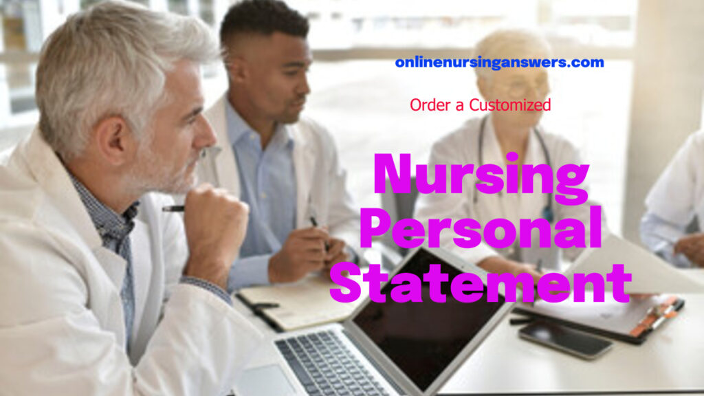 How to Write a Nursing Personal Statement Like a Nursing Professor